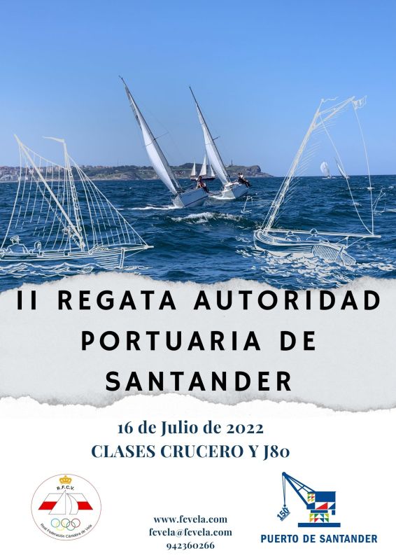 AR – II Regata Autoridad Portuaria de Santander (Crucero y J80, 16 julio)